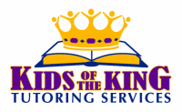 &nbsp;Kids of the King&nbsp; Tutoring&nbsp;Services, LLC